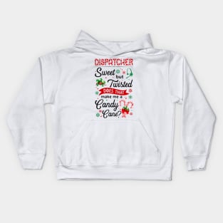 Dispatcher Sweet But Twisted Does That Make Me A Candy Cane Xmas Kids Hoodie